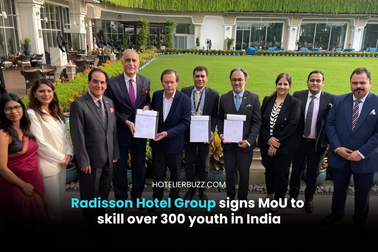 Radisson Hotel Group signs MoU to skill over 300 youth in India