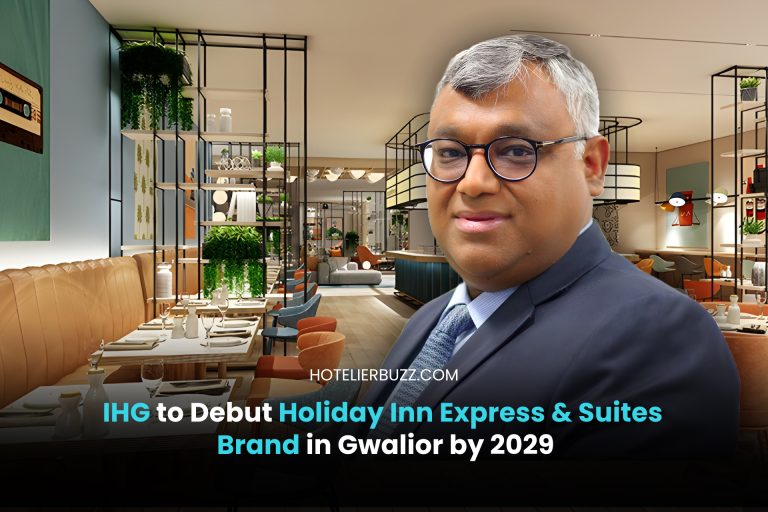 IHG to Debut Holiday Inn Express & Suites Brand in Gwalior by 2029