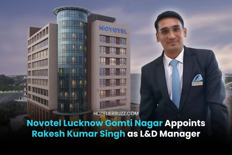 Novotel Lucknow Gomti Nagar Appoints Rakesh Kumar Singh as L&D Manager Novotel Lucknow Gomti Nagar Appoints Rakesh Kumar Singh as L&D Manager