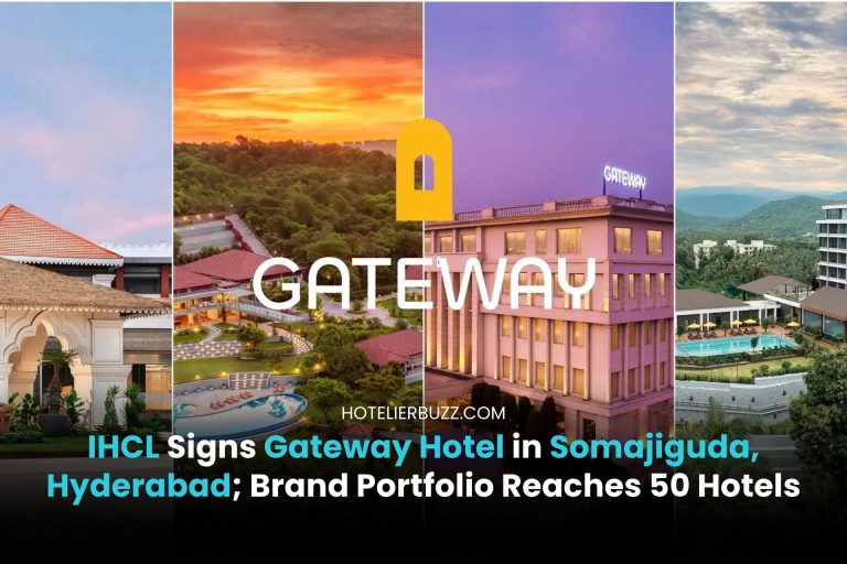 IHCL Signs Gateway Hotel in Somajiguda, Hyderabad; Brand Portfolio Reaches 50 Hotels