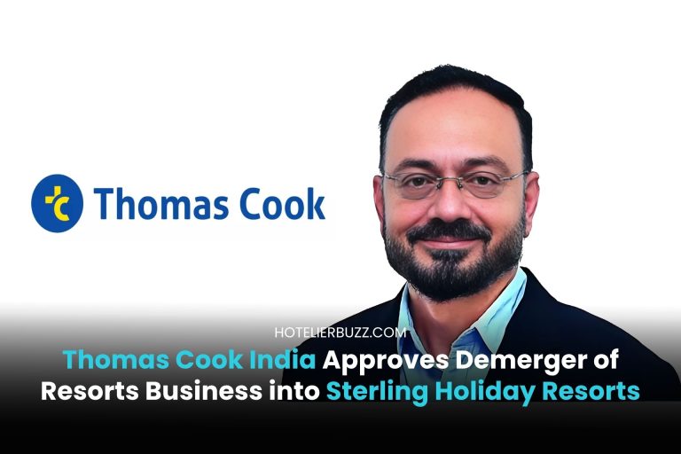 Thomas Cook Owner Thomas Cook India Approves Demerger of Resorts Business into Sterling ...
