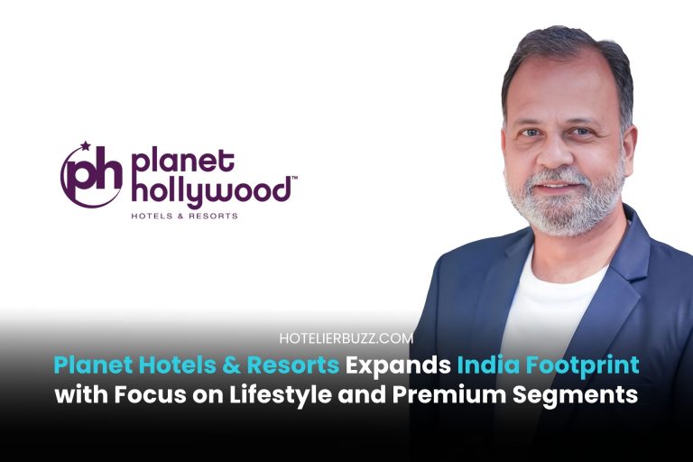 Planet Hotels & Resorts Expands India Footprint with Focus on Lifestyle and Premium Segments