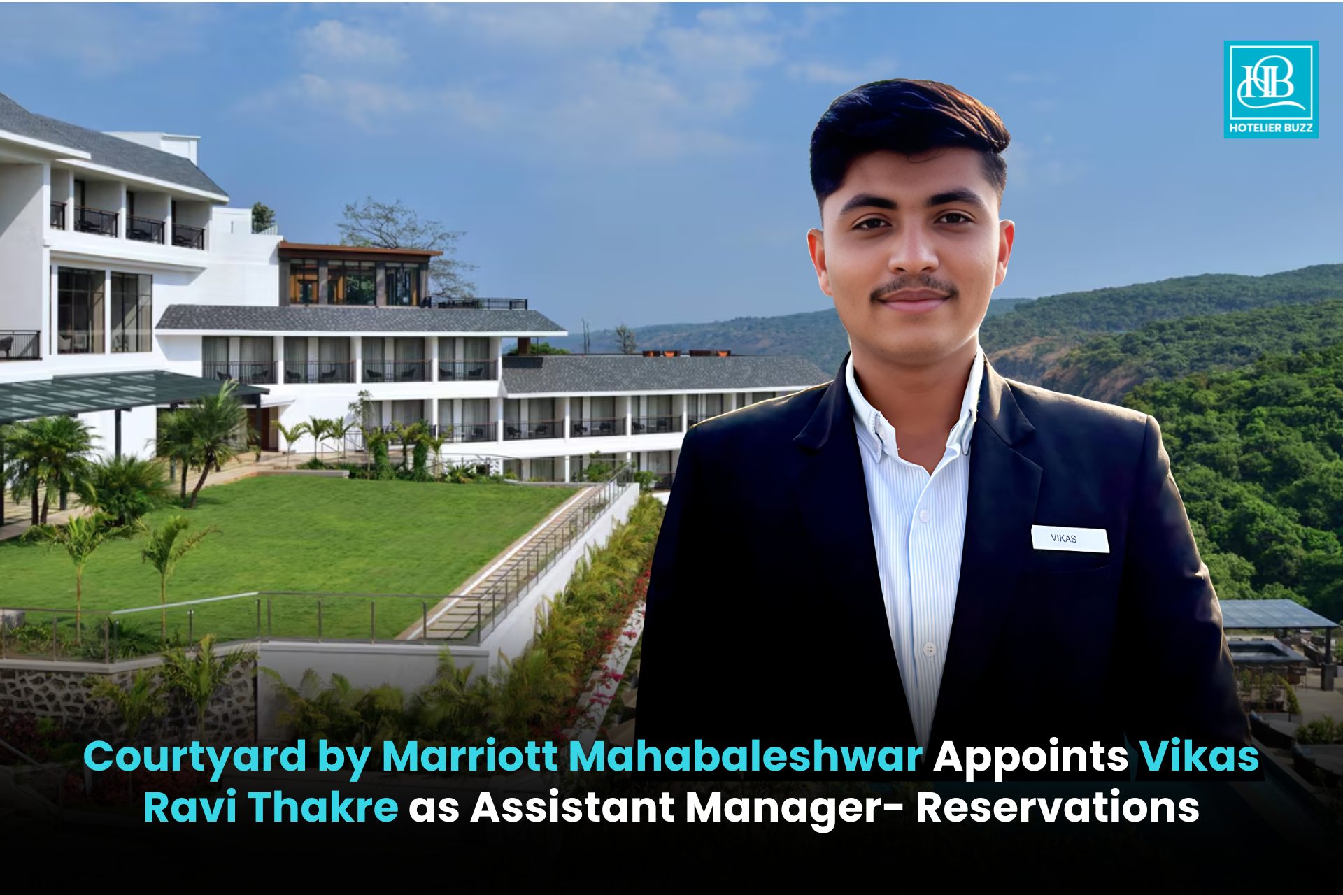 Vikas Ravi Vikas Thakre Appointed Reservations Manager at Courtyard Mahabaleshwar