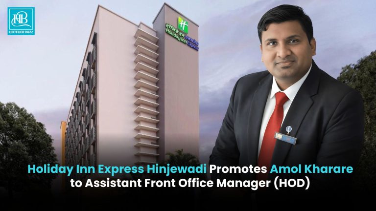 Holiday Inn Express Hinjewadi Promotes Amol Kharare to Assistant Front Office Manager (HOD) Holiday Inn Express Hinjewadi Promotes Amol Kharare to Assistant Front Office Manager (HOD)