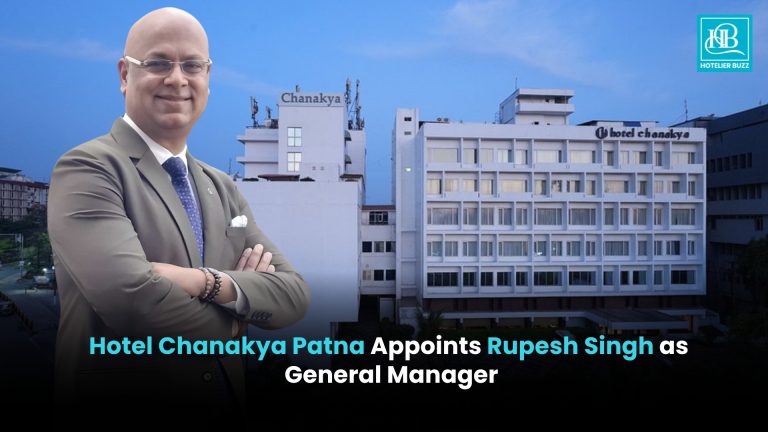 Hotel Chanakya Patna Appoints Rupesh Singh as General Manager