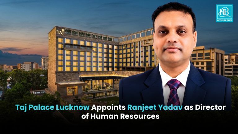 Taj Palace Lucknow Appoints Ranjeet Yadav as Director of Human Resources Taj Palace Lucknow Appoints Ranjeet Yadav as Director of Human Resources