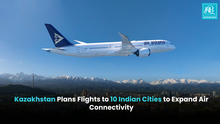 Kazakhstan Plans Flights to 10 Indian Cities to Expand Air Connectivity Kazakhstan Plans Flights to 10 Indian Cities to Expand Air Connectivity