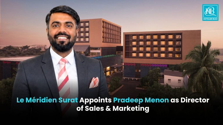 Le Méridien Surat Appoints Pradeep Menon as Director of Sales & Marketing