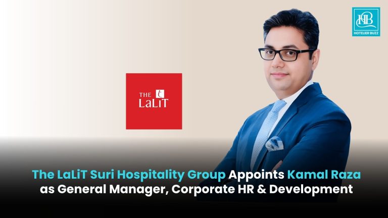 The LaLiT Suri Hospitality Group Appoints Kamal Raza as General Manager, Corporate HR & Development The LaLiT Suri Hospitality Group Appoints Kamal Raza as General Manager, Corporate HR & Development